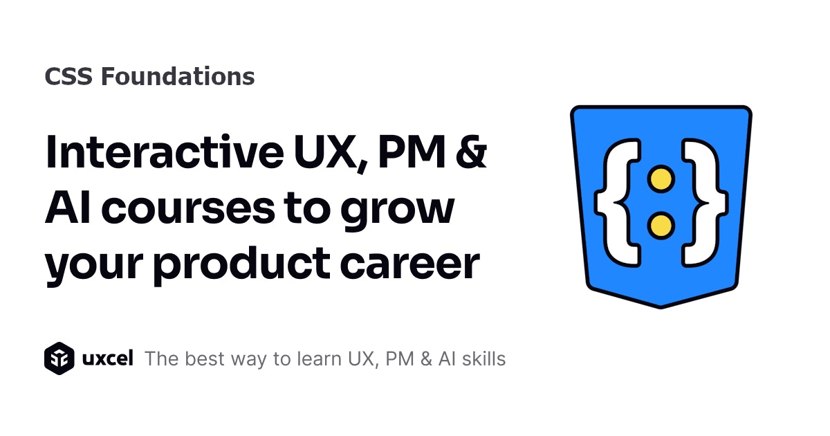 CSS Foundations course | Uxcel