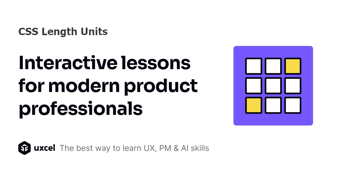 CSS Length Units lesson | Uxcel