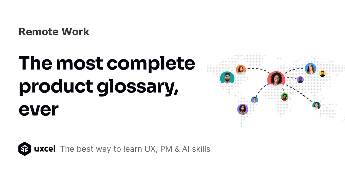 Remote Work definition | Uxcel